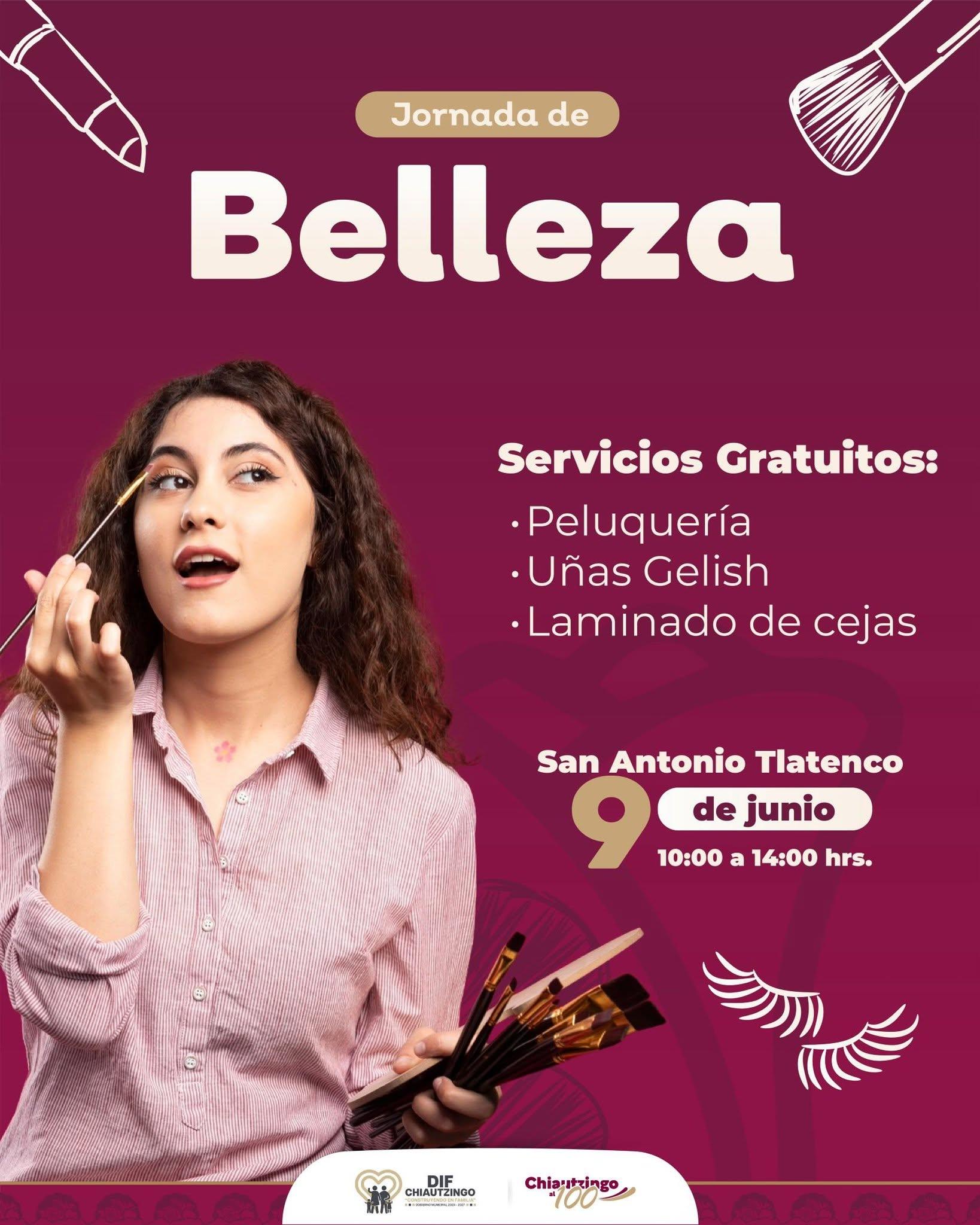 Jornada de belleza gratuita en San Antonio Tlatenco, 09 de junio de 2026 💇‍♀️💇‍♂️