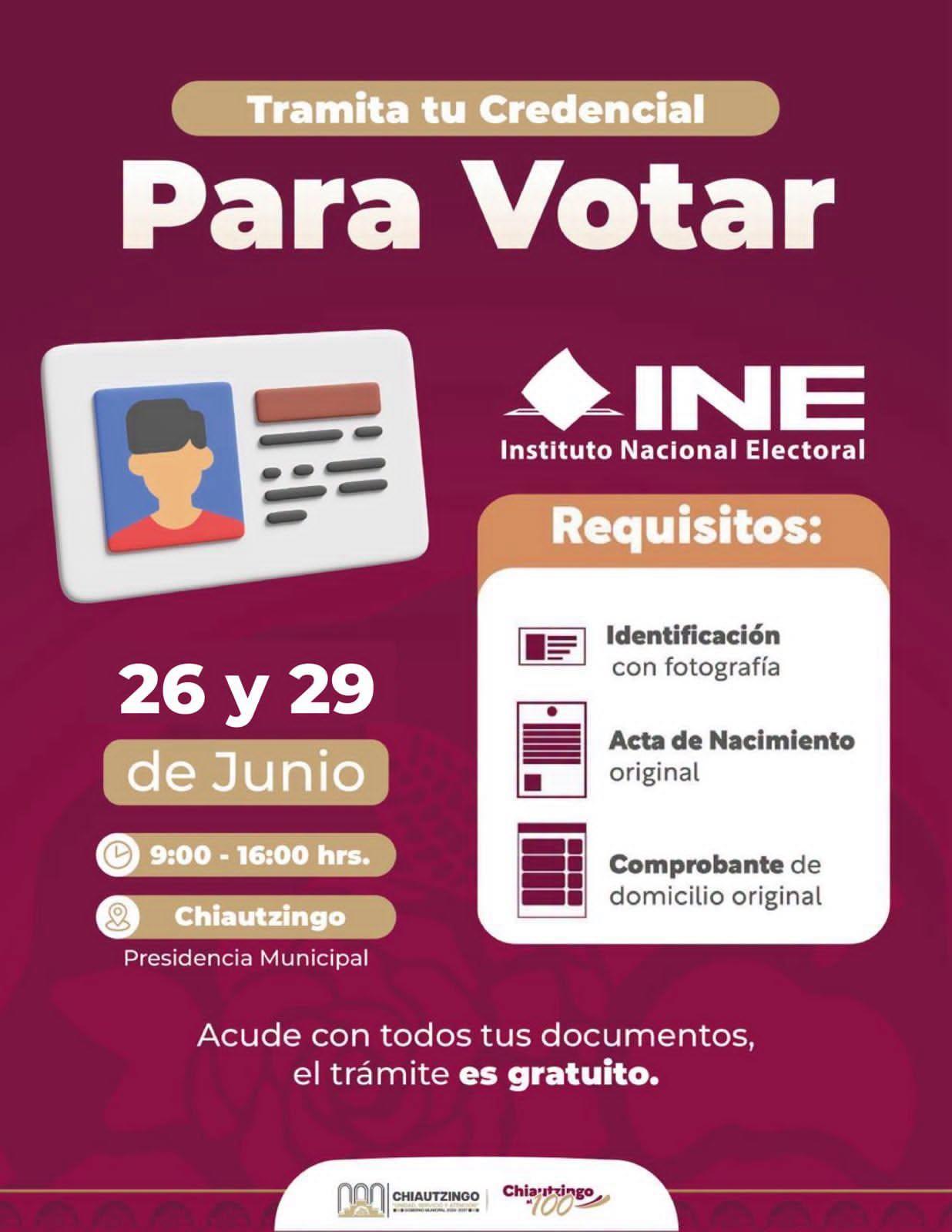 Trámite de credencial para votar INE en San Lorenzo Chiautzingo, 26 y 29 de junio de 2026. 🔊